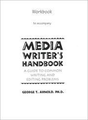 Front cover of Workbook for Media Writer's Handbook by George T. Arnold