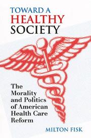 Cover of Toward a Healthy Society by Milton Fisk