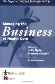 Front cover of Managing the business of health care by Julie Hyde