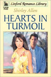 Front cover of Hearts in Turmoil (Linford Romance Library) by Shirley S. Allen