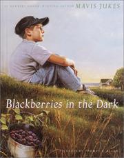 Cover of Blackberries in the dark by Mavis Jukes