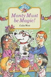 Cover of Monty Must Be Magic! (Jets) by Colin West