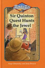 Front cover of Sir Quinton Quest Hunts the Jewel (Jumbo Jets) by Kaye Umansky