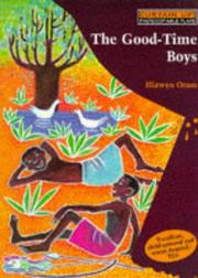 Cover of The Good-Time Brothers (Curtain Up) by Hiawyn Oram