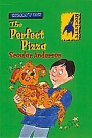 Cover of Perfect Pizza (Rockets: Wizard's Boy) by Scoular Anderson