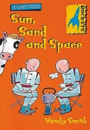 Front cover of Sun, Sand and Space (Rockets: Space Twins) by Wendy Smith