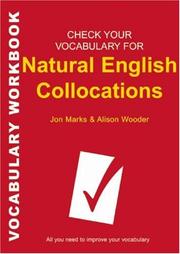 Front cover of Check your vocabulary for natural English collocations by Jon Marks