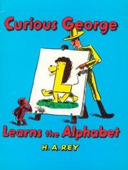 Front cover of Curious George Learns the Alphabet by H. A. Rey