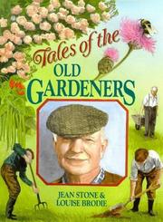 Front cover of Tales of the old gardeners by Jean Stone