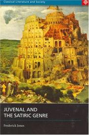 Cover of Juvenal and the Satiric Genre (Classical Literature and Society Series) (Classical Literature and Society) by Frederick Jones