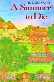 Cover of A summer to die by Lois Lowry