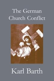 Front cover of The German Church Conflict by Karl Barth