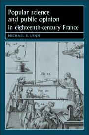 Cover of Popular Science and Public Opinion in Eighteenth-Century France (Studies in Early Modern European History) by Michael R. Lynn