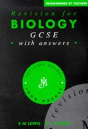 Front cover of Revision for Biology GCSE with Answers by S.M. Lewis