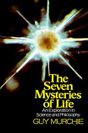 Front cover of The Seven Mysteries of Life by Murchie, Guy