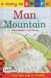 Front cover of Man Mountain (Story to Share) by Martin Waddell