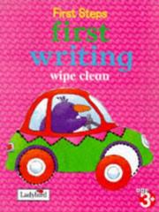 Cover of First Steps First Writing (Learning at Home Wipe Clean) by Ladybird