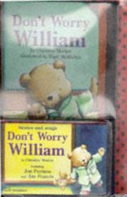 Cover of Don't Worry William by Christine Morton