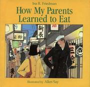 Front cover of How My Parents Learned to Eat by Ina R. Friedman