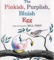Front cover of The pinkish, purplish, bluish egg by Bill Peet