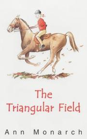 Cover of The Triangular Field by Ann Monarch