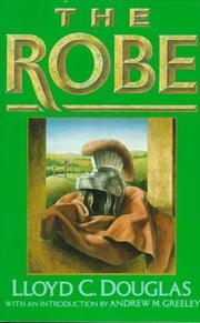 Cover of The robe by Lloyd C. Douglas
