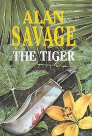 Cover of The Tiger by Alan Savage
