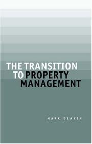 Cover of The Transition to Property Management by Mark Deakin