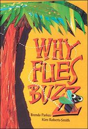 Cover of Why Flies Buzz by Brenda Parkes