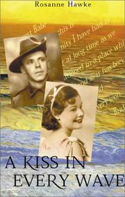 Front cover of A Kiss in Every Wave by Rosanne Hawke