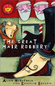 Front cover of The great hair robbery by Alan Horsfield
