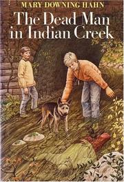 Cover of The Dead Man in Indian Creek by Mary Downing Hahn