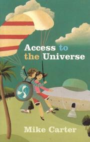 Front cover of Access to the Universe (Takeaways) by Mike Carter