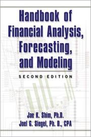 Front cover of Handbook of Financial Analysis, Forecasting, and Modeling w by Jae K.; Siegel, Joel G. Shim