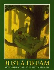 Front cover of Just a Dream by Chris Van Allsburg