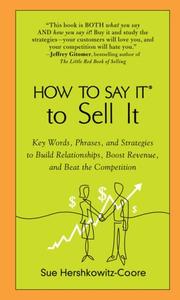 Cover of How to Say It to Sell It by Sue Hershkowitz-Coore
