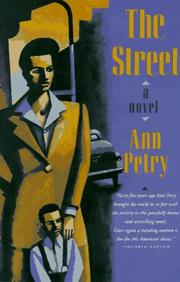 Front cover of The street by Ann Lane Petry