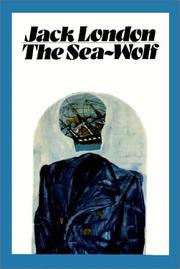 Front cover of The sea-wolf and selected stories by Jack London