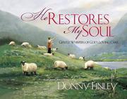 Front cover of He Restores My Soul by Donny Finley