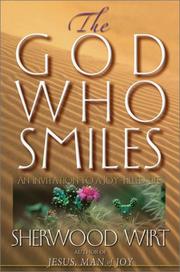Front cover of The God Who Smiles by Sherwood Wirt