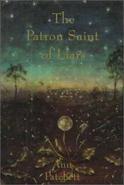 Front cover of The Patron Saint of Liars by Ann Patchett