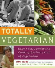 Cover of Totally vegetarian by Toni Fiore