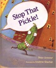 Cover of Stop That Pickle! by Peter Armour