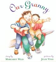 Cover of Our Granny by Margaret Wild