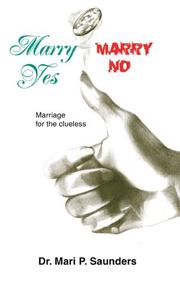 Cover of Marry Yes Marry No by Mari Saunders