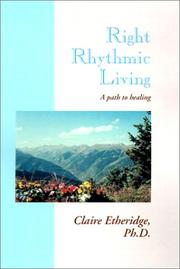 Cover of Right Rythmic Living by Claire Etheridge