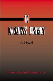 Cover of In Darkness' District by Thomas James, Jr. Hardman