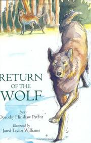 Cover of Return of the Wolf by Dorothy Hinshaw Patent