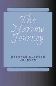 Cover of The Narrow Journey by Deborah Clawson Johnson