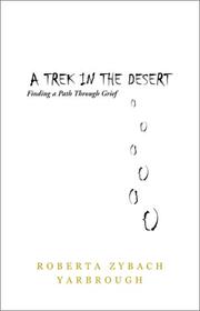 Front cover of A Trek in the Desert by Roberta Zybach Yarbrough